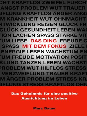 cover image of Das Ding mit dem Fokus